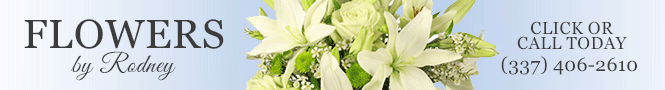 FLOWERS BY RODNEY, Lafayette, Louisiana