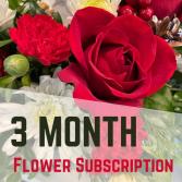 3 Month Flower Arrangement Subscription LOCAL DELIVERY ONLY