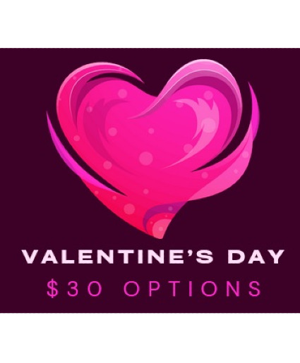 $30 Flower Options Valentine's Day
