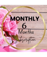 6 Month Bloom of the Month Subscription Arrangement