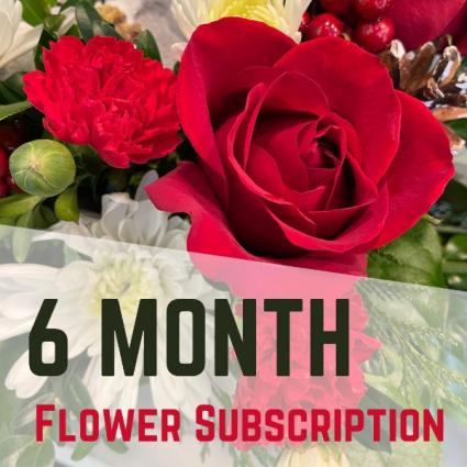 6 Month Flower Arrangement Subscription LOCAL DELIVERY ONLY