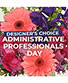 Admin Professional's Florals Designer's Choice