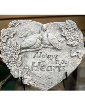 Always in our Hearts Heart Stone