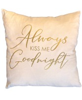 Always Kiss Me Goodnight Personalized 20x20 Pillow