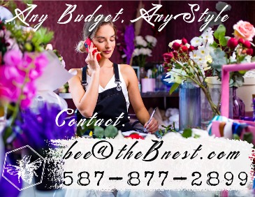 Any Budget, Any Style Contact The B Nest Floral Design in Sylvan Lake, AB | The B Nest Floral Design and Studio