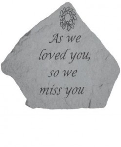 As We Loved Memory Stone
