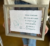 Becomes A Memory Acrylic Sign 