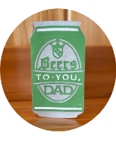 Beers to you Dad Gift Card Hand Made