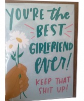 Best Girlfriend Ever! Greeting Card 