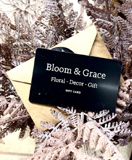 Bloom & Grace Gift Card 
