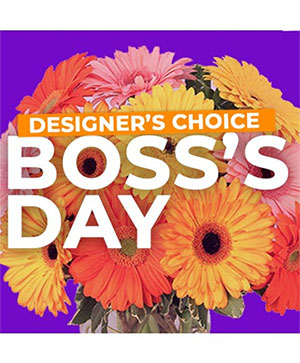 Boss's Day Design Custom Flowers