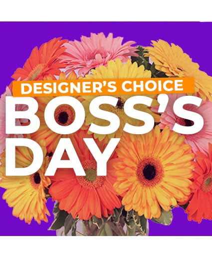 Boss's Day Design Custom Flowers