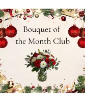 Bouquet of the Month Club A gift that gives all year