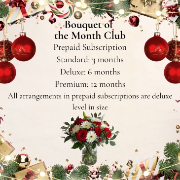 Bouquet of the Month Club Prepaid Monthly Subscription in Mechanicsville, VA | Christy’s Cottage Floral Boutique