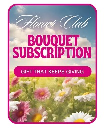 Bouquet Subscription Flower Arrangement