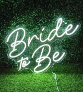 Bride To Be Neon Sign Rental  
