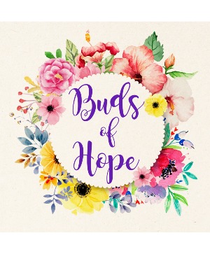 Buds of Hope  