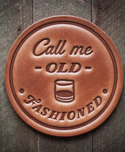 Call Me Old Fashioned Leather Coaster