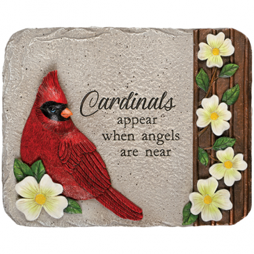 Cardinals Appear when Angels are Near Memorial Stone Plaque