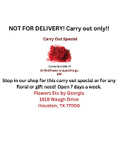 Carry Out Special 25 roses $35. fresh flowers