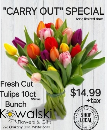 CARRY OUT Special Fresh Bouquet in Whitesboro, NY | KOWALSKI FLOWERS INC.
