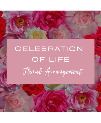 Celebration of Life Floral Arrangement