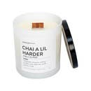 Chai A Lil Harder Anchored Northwest Candles