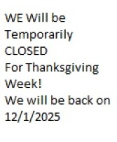 CLOSED  For Thanksgiving 