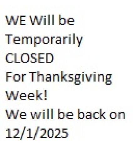 CLOSED  For Thanksgiving 
