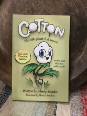 “Cotton, the little plant that snored” BOOK Book