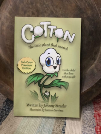 “Cotton, the little plant that snored” BOOK Book