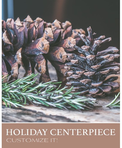 Custom Holiday Centerpiece Flower Arrangement