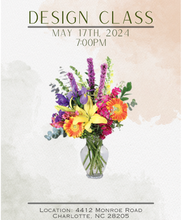Design Class Every Third Thursday of the Month in Charlotte, NC | FLOWERS PLUS