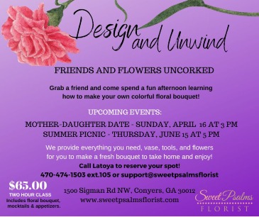 Design & Unwind In-person Class in Conyers, GA | Sweet Psalms Florist