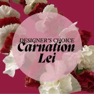 Designer Choice Carnation Lei Lei