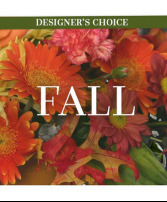 Designer Choice Fall Arrangement fresh floral