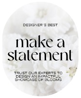 Designer's Best - Make a Statement Flower Arrangement