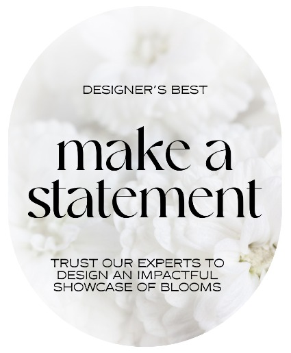 Designer's Best - Make a Statement Sympathy Arrangement