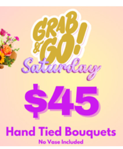 Designer’s Choice $45 Bouquet Saturday Special