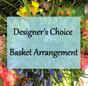 Designer's Choice Basket Arrangement Basket Floral Arrangement