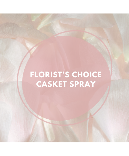 Florist's Choice Casket Spray 