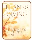 Designer's Choice Centerpiece for Thanksgiving Flower Arrangement