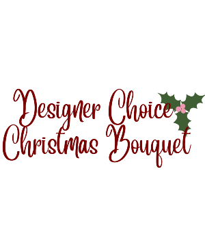 Designers Choice Christmas Fresh Arrangement Bouquet