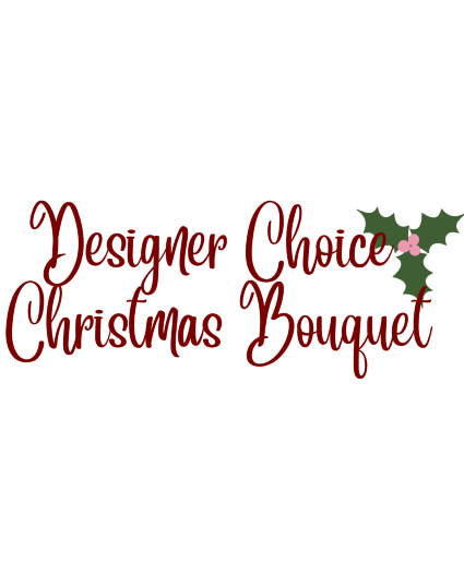 Designers Choice Christmas Fresh Arrangement Bouquet