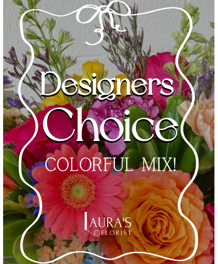 Designers Choice | Colorful Mix! Fresh Arrangement