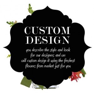 Designer's Choice - Amore' Custom design