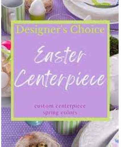 Designer's Choice Easter Centerpiece  Floral Centerpiece