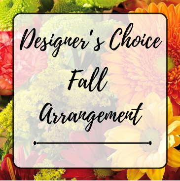 Designer's Choice Fall Arrangement  in Bryan, TX | NAN'S BLOSSOM SHOP