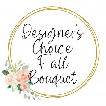 Designer’s Choice Fall Bouquet