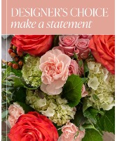 Designer's Choice - Make a Statement Flower Arrangement